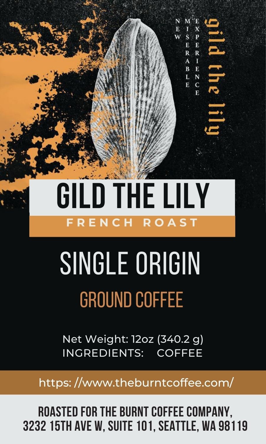 Gild The Lily - French Roast Coffee